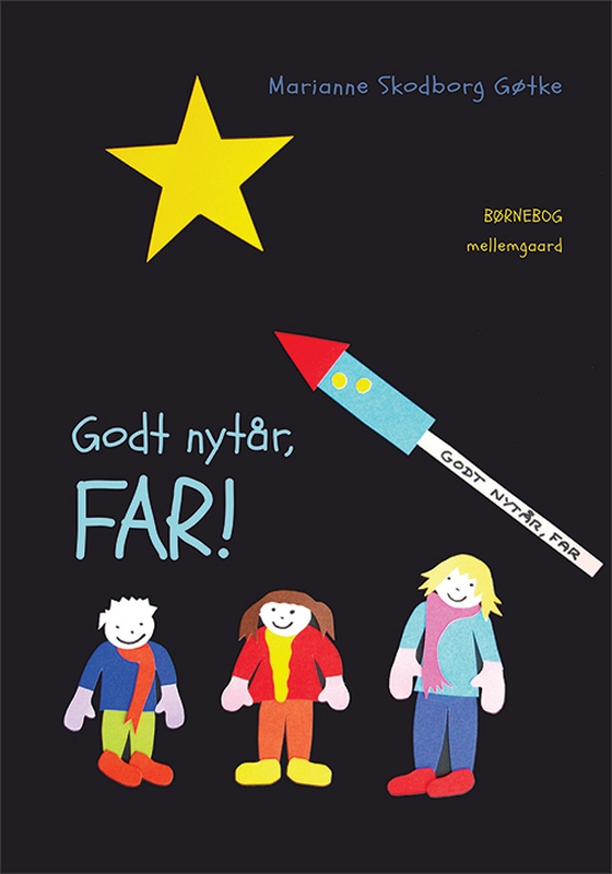 Godt nytår, far! (e-bog) af Marianne Skodborg Gøtke