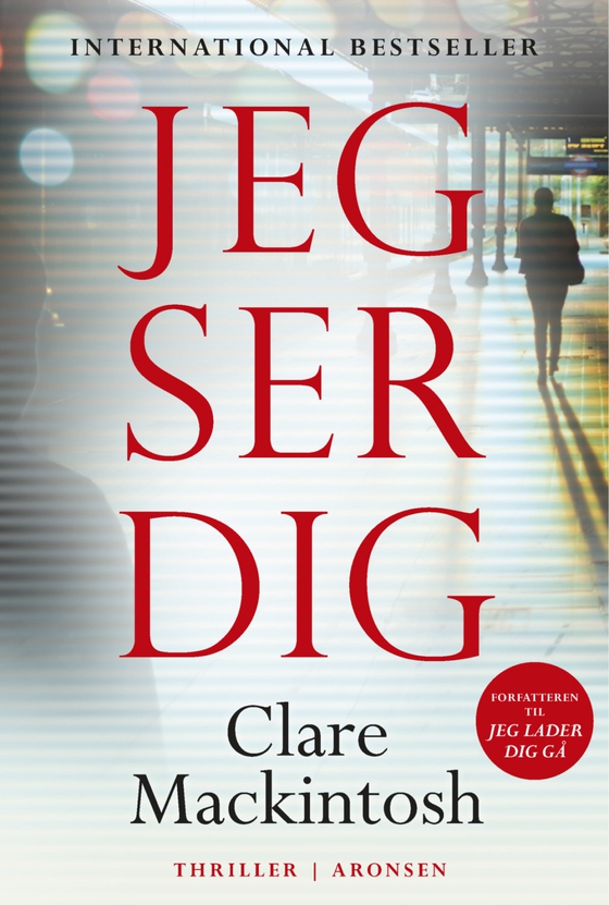 Jeg ser dig (e-bog) af Clare Mackintosh