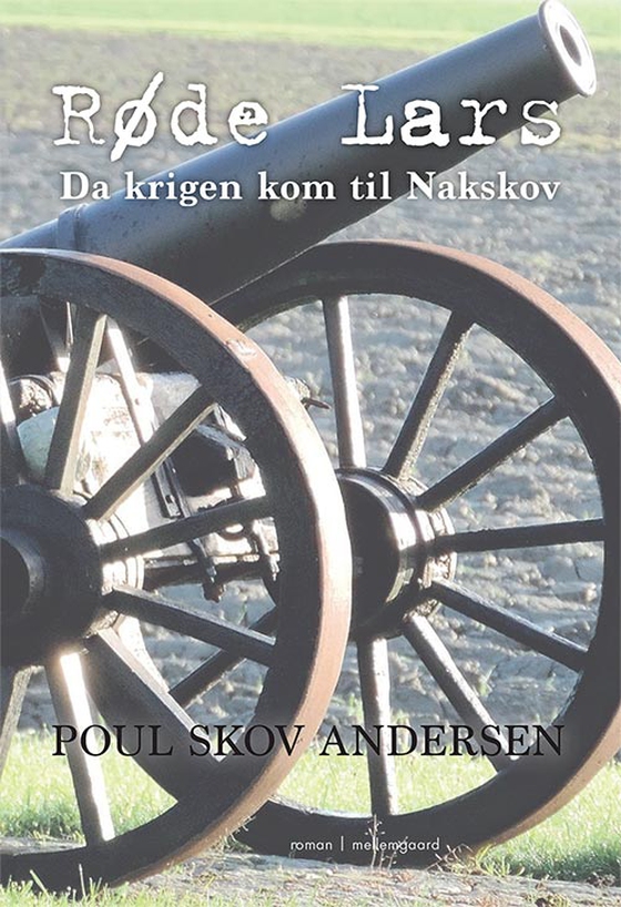 Røde Lars - Da krigen kom til Nakskov (e-bog) af Poul Skov Andersen