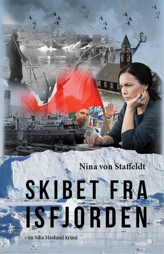 Skibet fra Isfjorden (e-bog) af Nina von Staffeldt