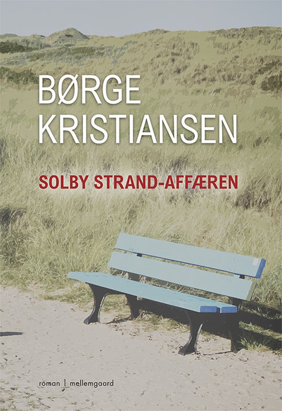 Solby Strand-affæren (e-bog) af Børge Kristiansen