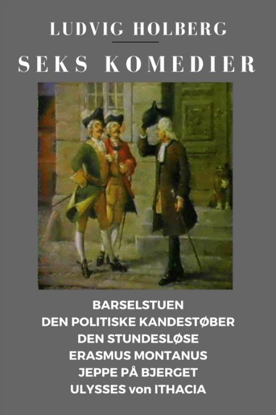 Seks komedier (e-bog) af Ludvig Holberg