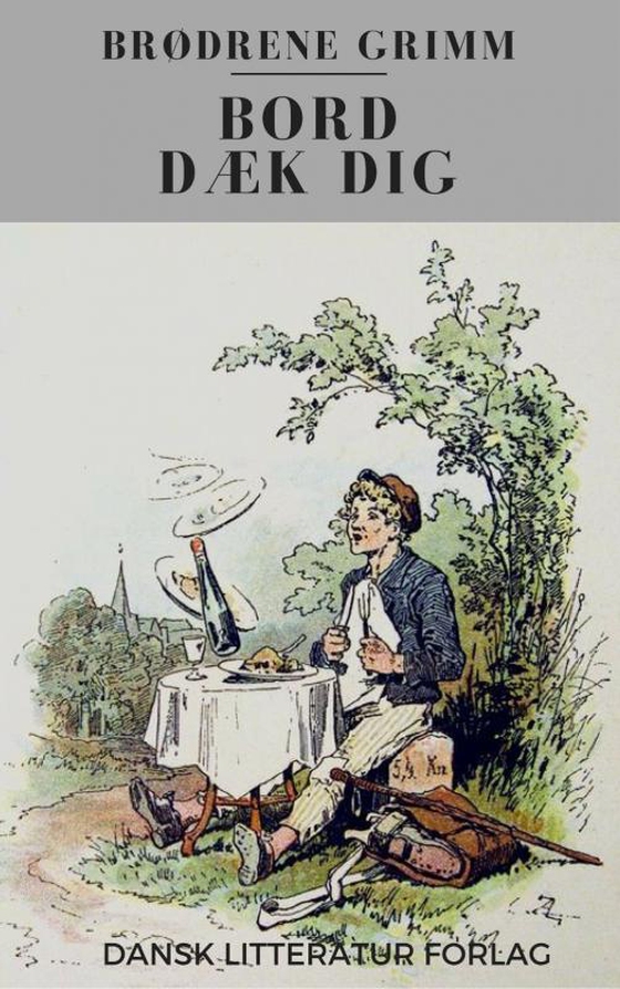 Bord dæk dig (e-bog) af Brødrene Grimm