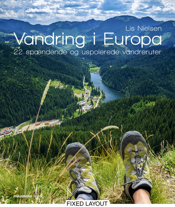 Vandring i Europa - 22 spændende og uspolerede vandreruter (e-bog) af Lis Nielsen
