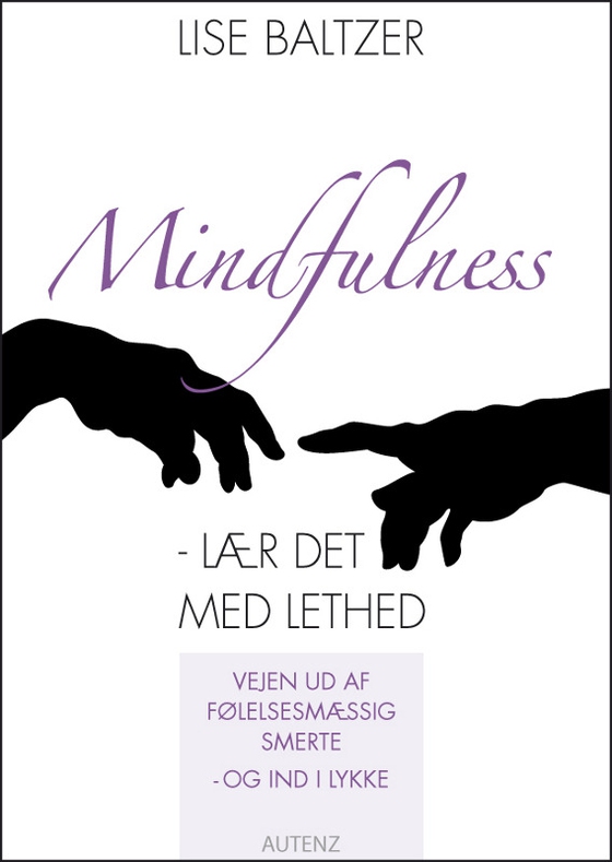 Mindfulness - lær det med lethed (lydbog) af Lise Baltzer