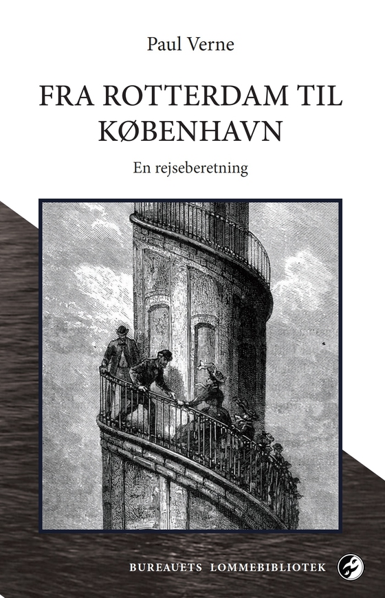 Fra Rotterdam til København - Rejseberetning (e-bog) af Paul Verne