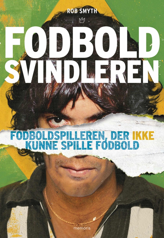 Fodboldsvindleren (e-bog) af Rob Smyth