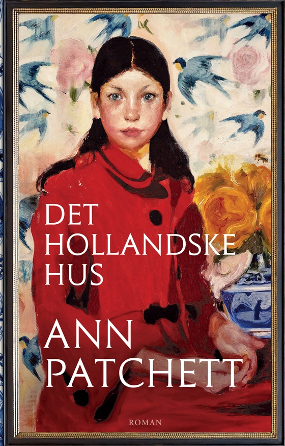 Det hollandske hus (e-bog) af Ann Patchett