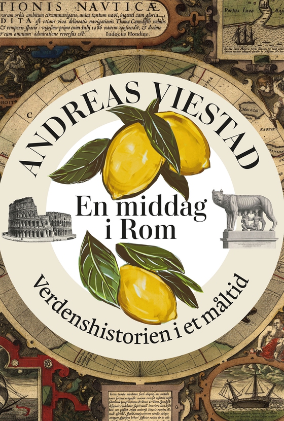 En middag i Rom - Verdenshistorien i et måltid (e-bog) af Andreas Viestad