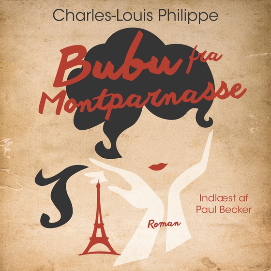 Bubu fra Montparnasse (e-bog) af Charles-Louis Philippe