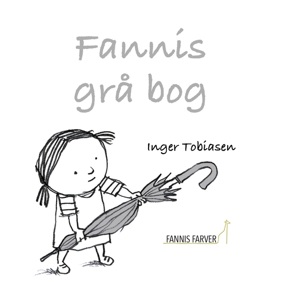 Fannis grå bog - nummer 6 (e-bog) af Inger Tobiasen