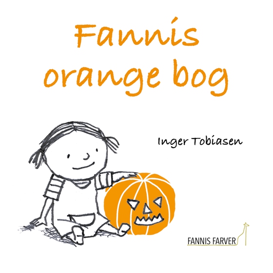 Fannis orange bog - nummer 8 (e-bog) af Inger Tobiasen