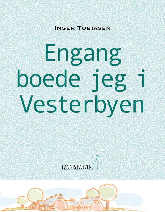 Engang Boede jeg i Vesterbyen