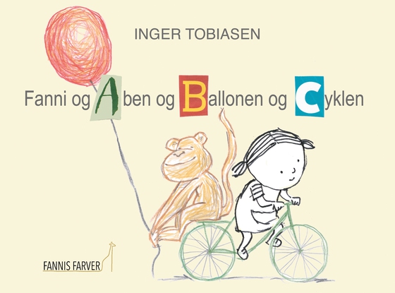 Fanni og Aben og Ballonen og Cyklen (e-bog) af Inger Tobiasen