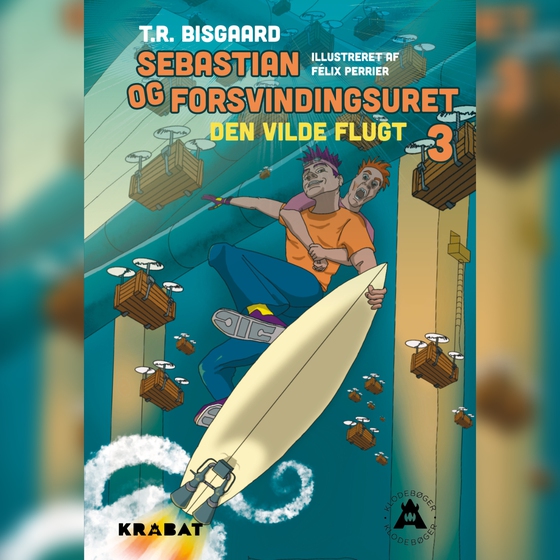 Sebastian og forsvindingsuret 3 - Den vilde flugt (lydbog) af Tanja R. Bisgaard