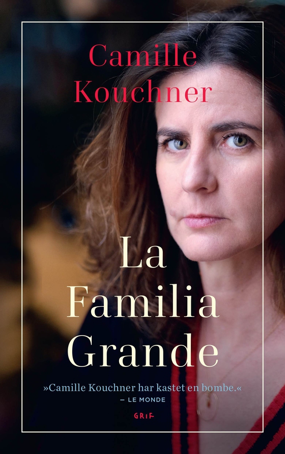 La familia grande (lydbog) af Camille Kouchner