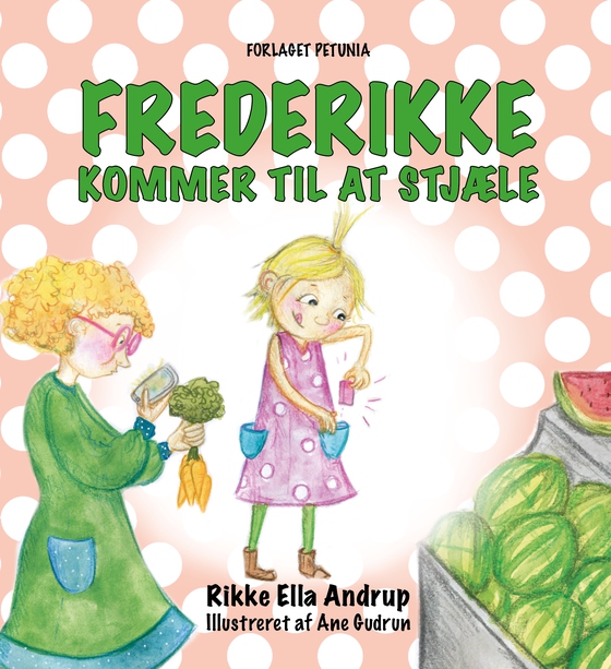 Frederikke kommer til at stjæle