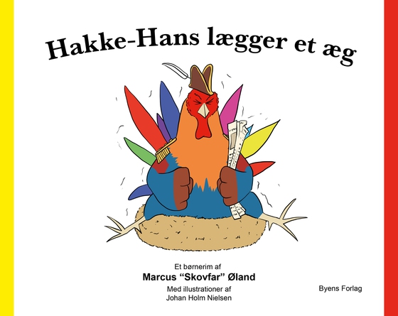 Hakke-Hans lægger et æg (e-bog) af Marcus "Skovfar" Øland