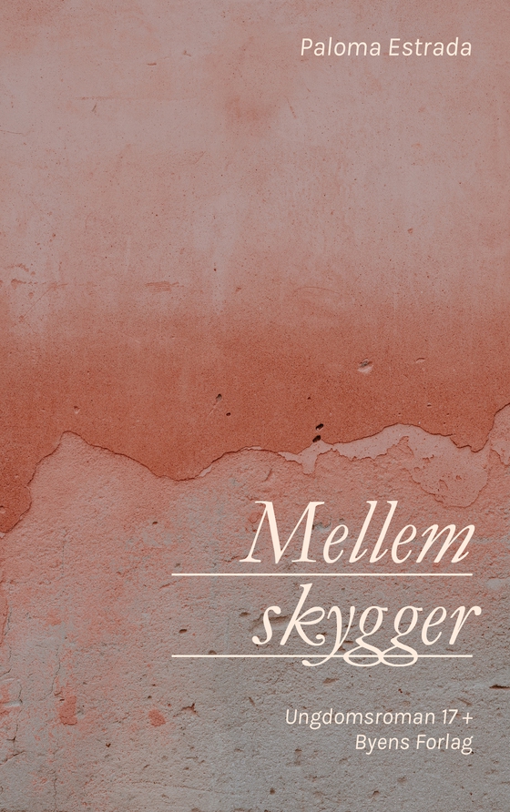 Mellem skygger