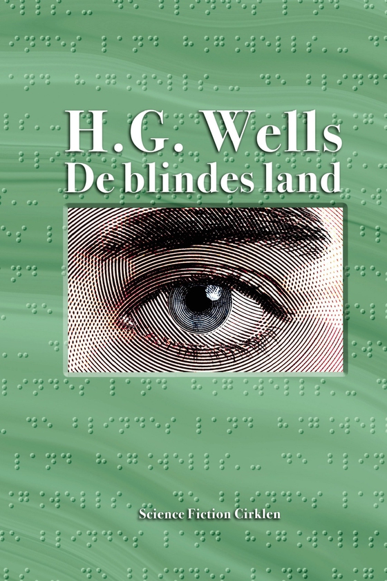 De blindes land (e-bog) af H. G. Wells