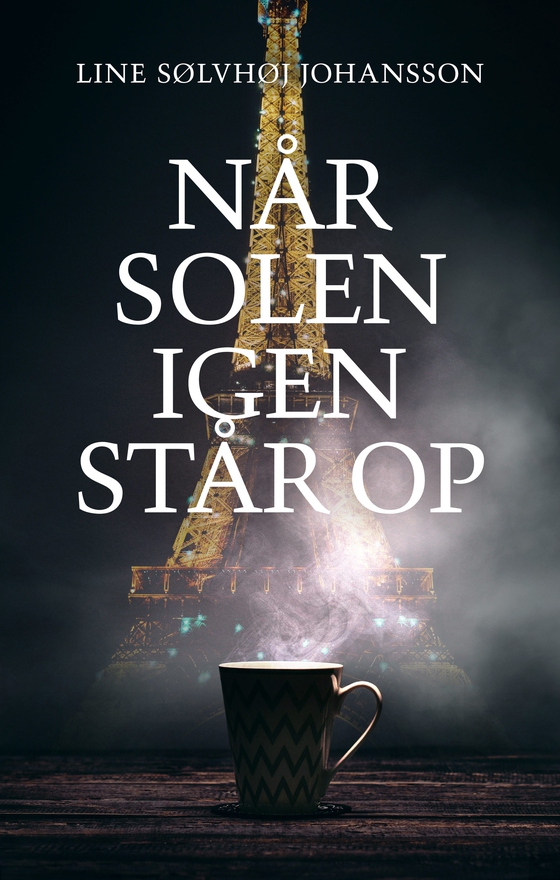 Når solen igen står op (lydbog) af Line Sølvhøj Johansson