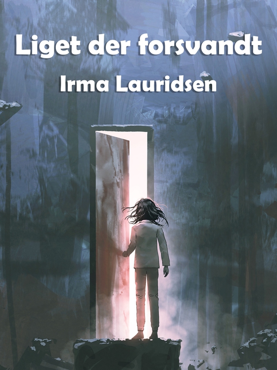 Liget der forsvandt (lydbog) af Irma Lauridsen