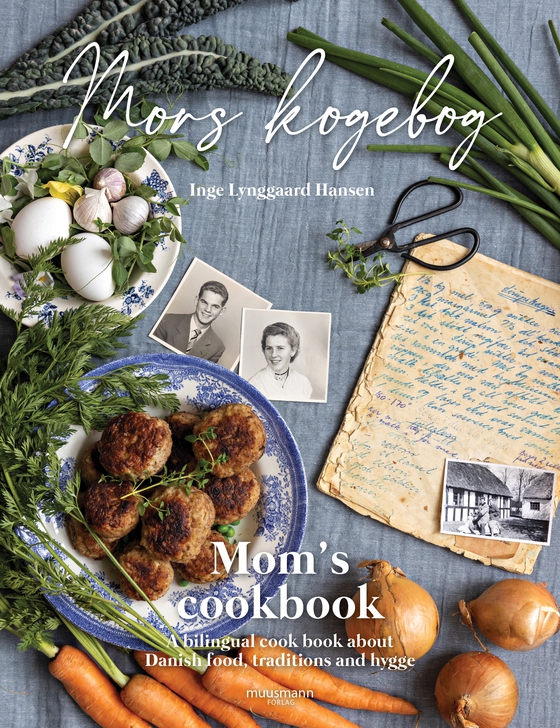 Mors kogebog / Mom’s cookbook (e-bog) af Inge Lynggaard Hansen