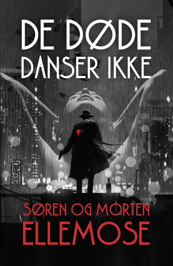 De døde danser ikke (lydbog) af Morten Ellemose