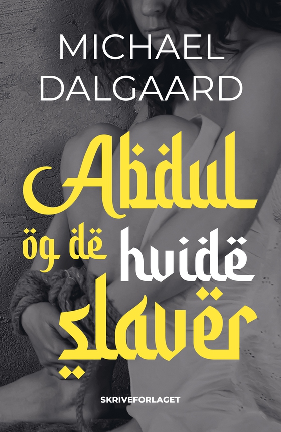 Abdul og de hvide slaver