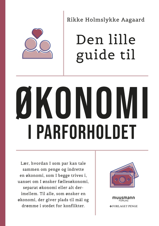 Den lille guide til økonomi i parforholdet (e-bog) af Rikke Holmslykke Aagaard