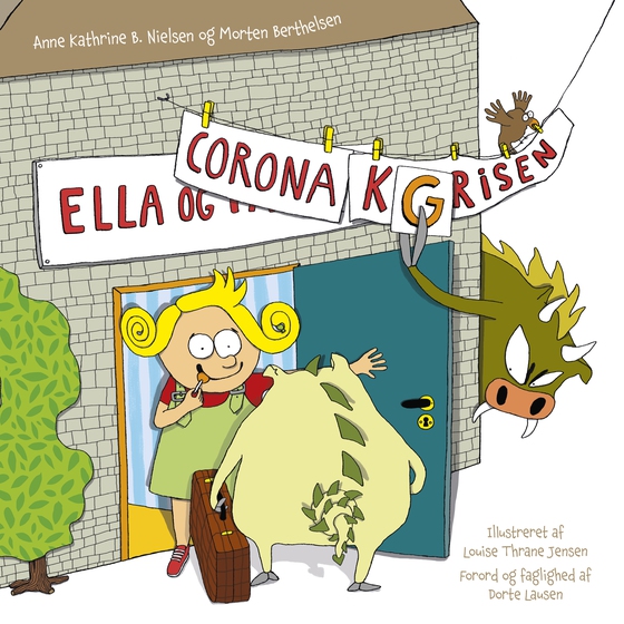 Ella og Corona-Grisen - En bog om svære følelser i en svær tid (e-bog) af Anne Kathrine B. Nielsen