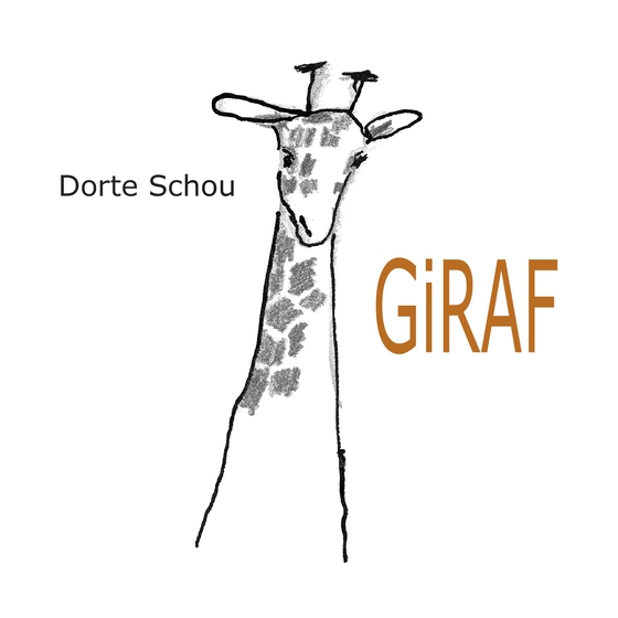 Giraf (e-bog) af Dorte Schou