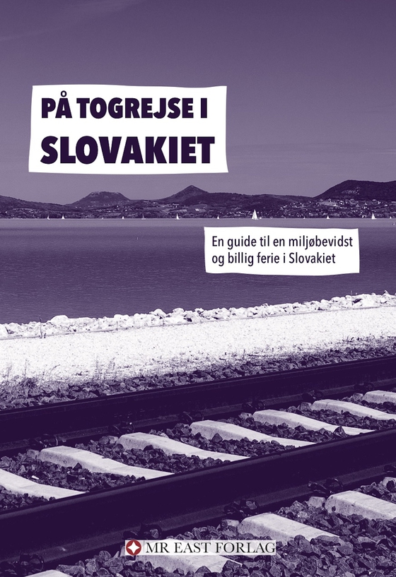 På togrejse i Slovakiet