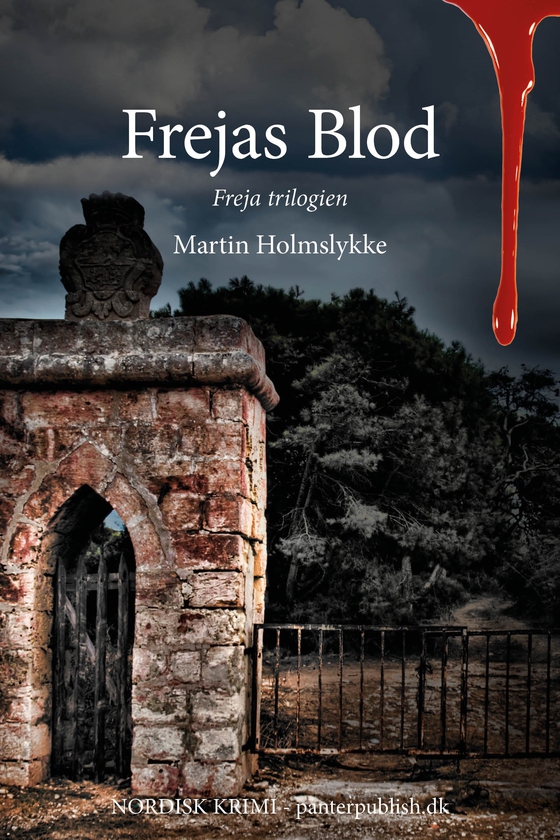 Frejas Blod - Freja-trilogien I