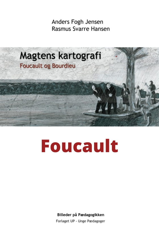 Foucault - Magtens kartografi (lydbog) af Anders Fogh Jensen