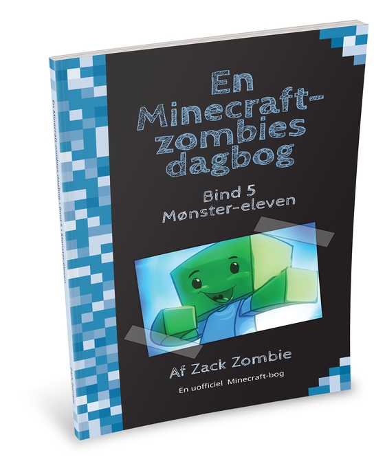 En Minecraft-zombies dagbog 5 - Mønster-eleven (lydbog) af Zack Zombie