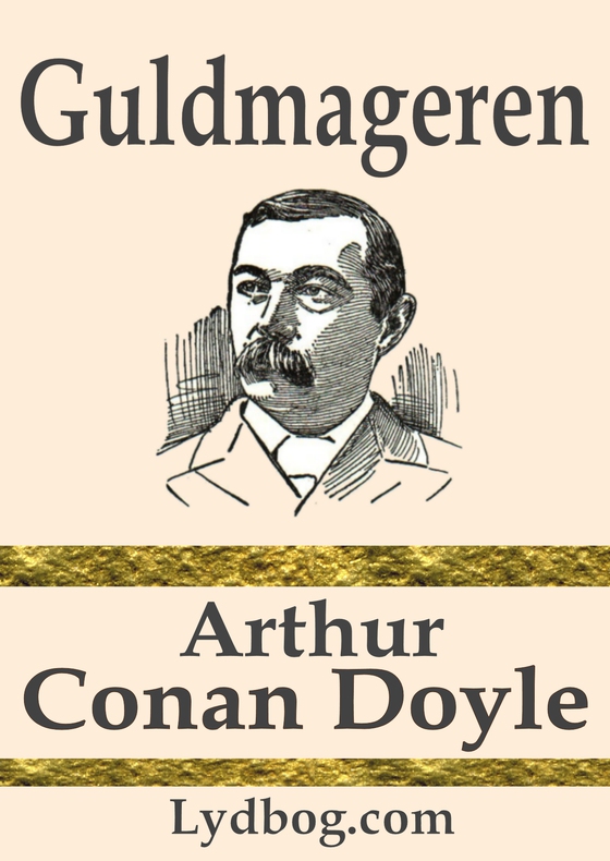 Guldmageren (lydbog) af Arthur Conan Doyle