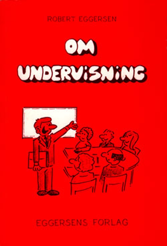 Om undervisning (e-bog) af Robert Eggersen
