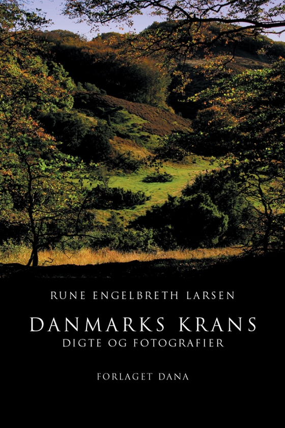 Danmarks krans (e-bog) af Rune Engelbreth Larsen