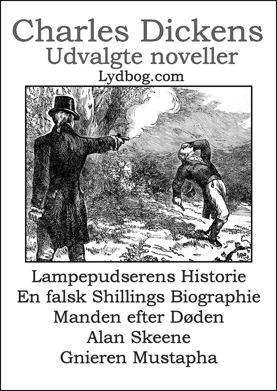 Charles Dickens - Udvalgte Noveller