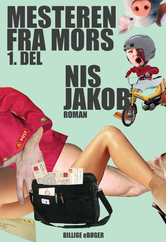 Mesteren fra Mors 1. del - 1. del (e-bog) af Nis Jakob