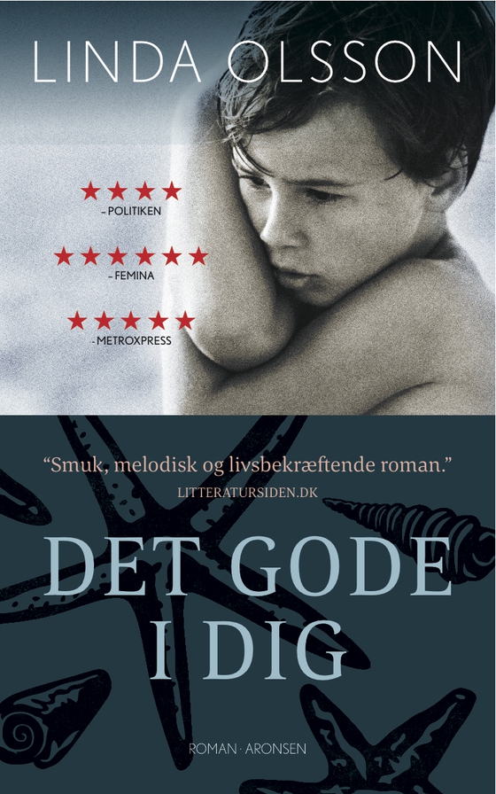 Det gode i dig (e-bog) af Linda Olsson