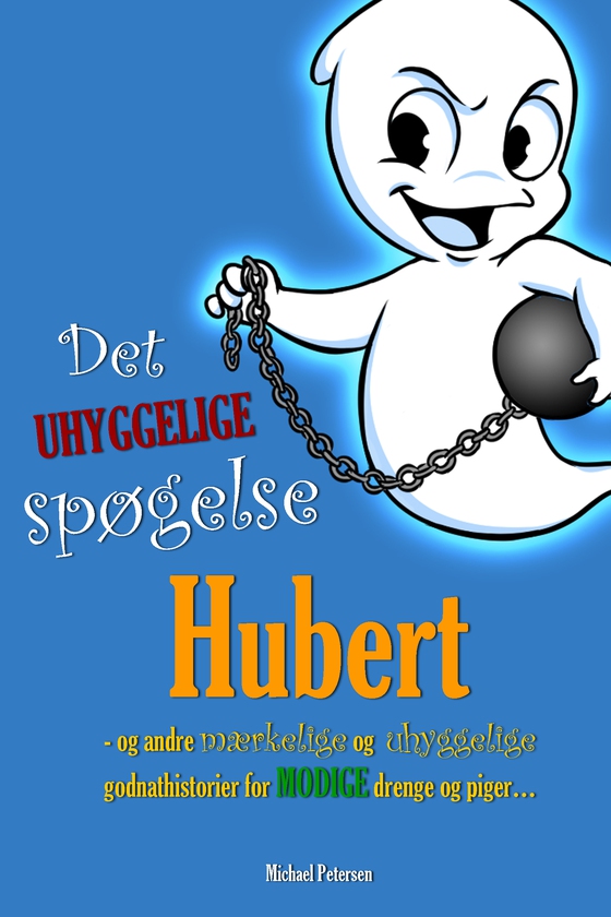 Det uhyggelige spøgelse Hubert