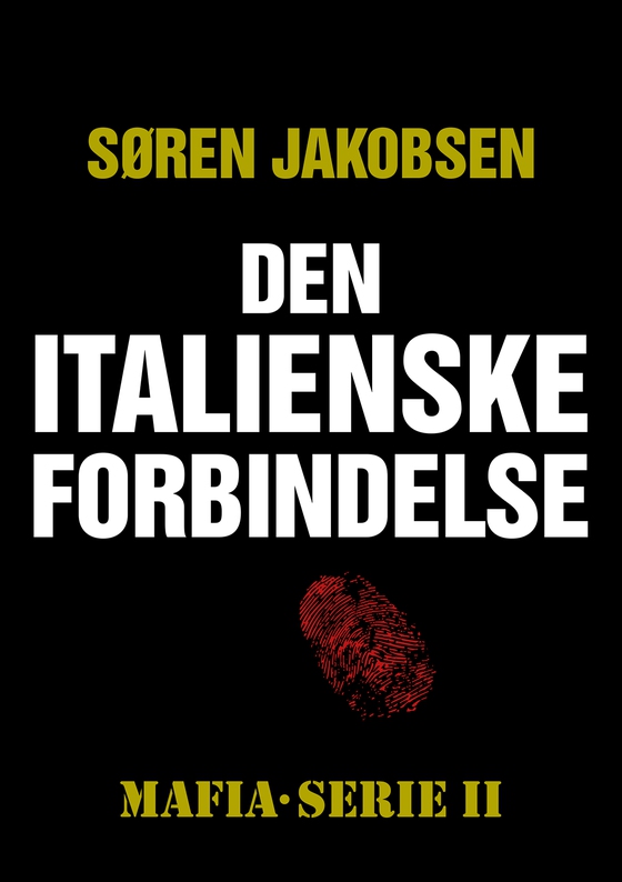 Den italienske forbindelse (e-bog) af Søren Jakobsen