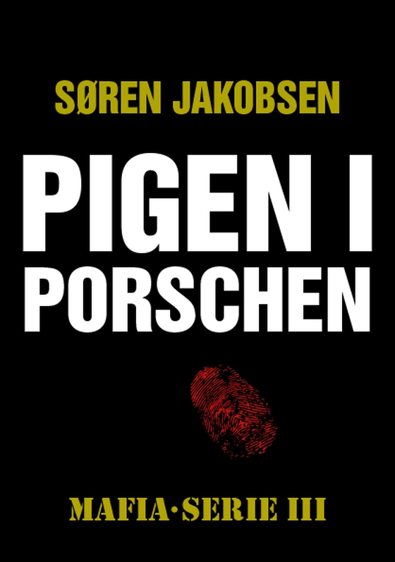 Pigen i Porschen (e-bog) af Søren Jakobsen