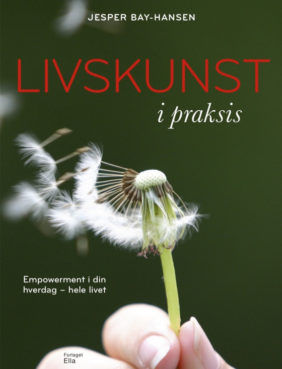 Livskunst i praksis