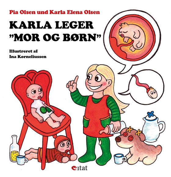 Karla leger ”mor og børn” (e-bog) af Karla Elena Olsen