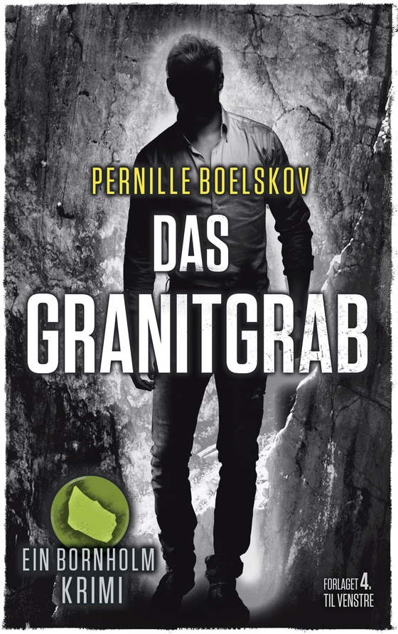 Das Granitgrab (e-bog) af Pernille Boelskov