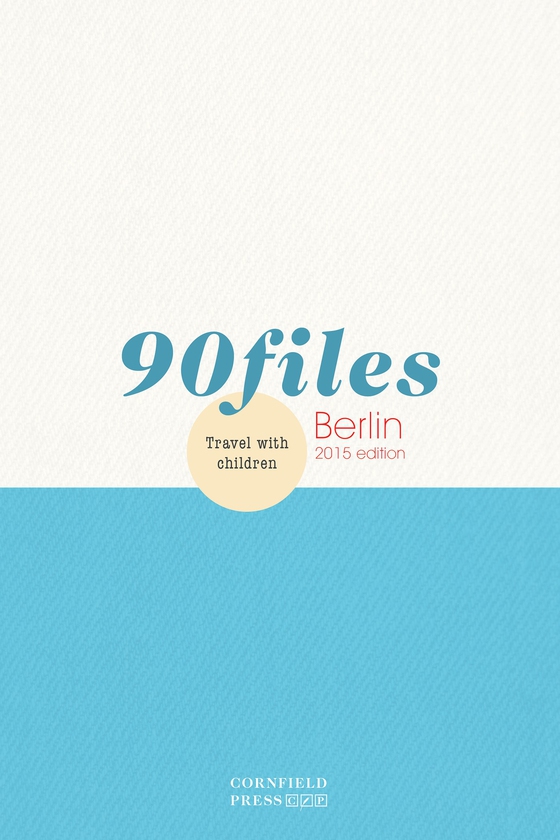 90files Berlin - Travel with children (e-bog) af Jacob Egevang