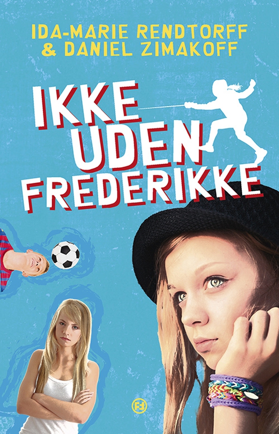 Ikke uden Frederikke